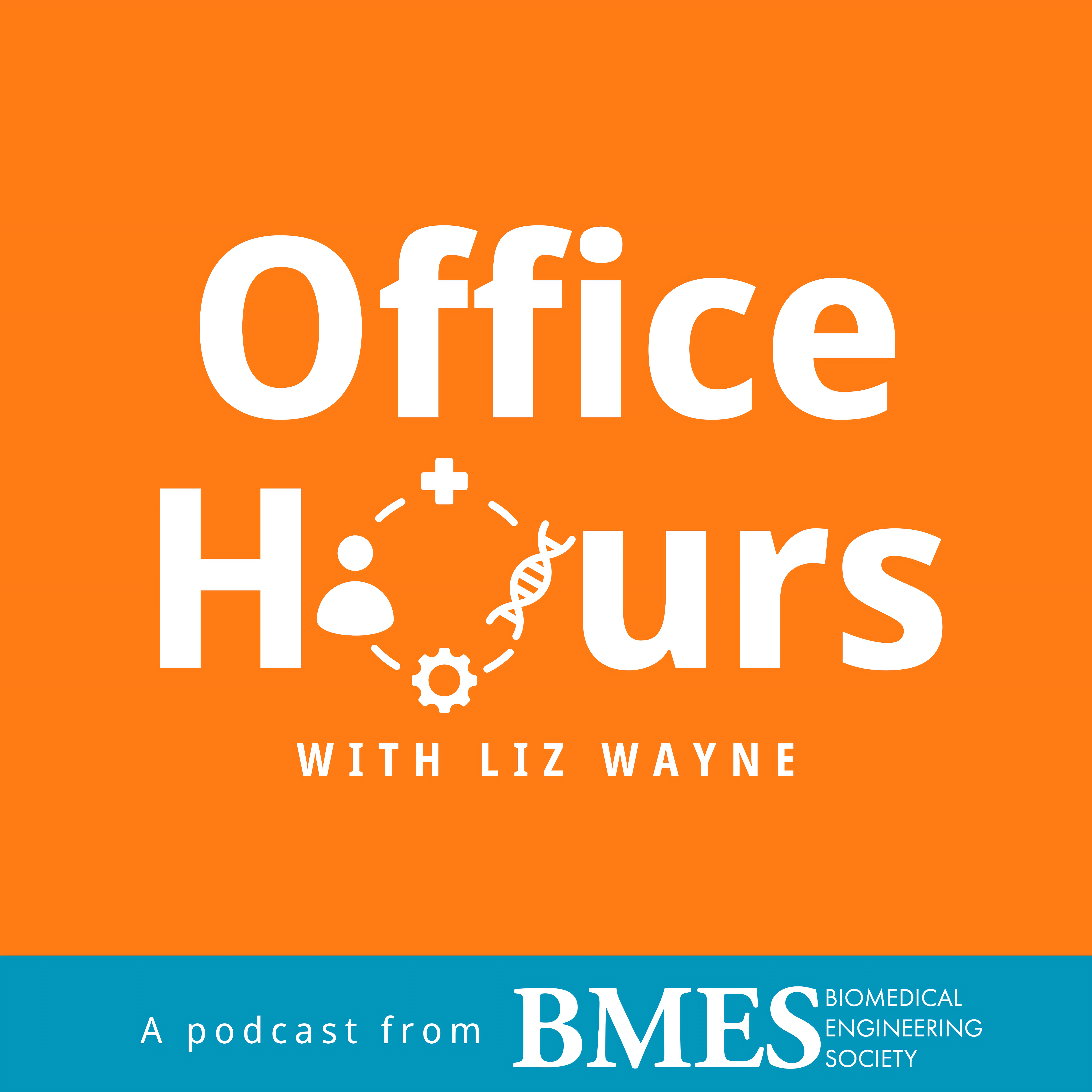 Office Hours with Liz Wayne